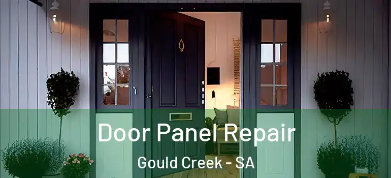 Door Panel Repair Gould Creek - SA