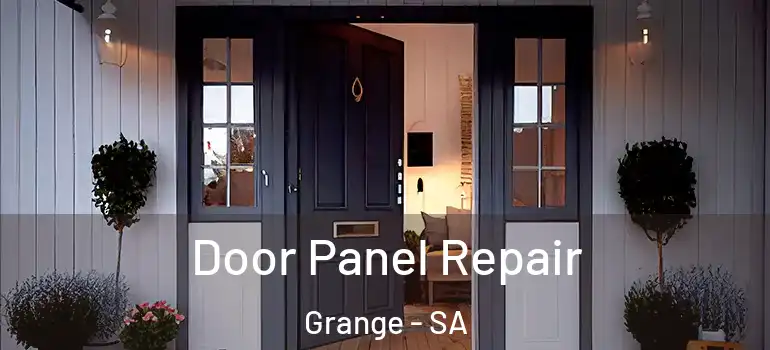 Door Panel Repair Grange - SA