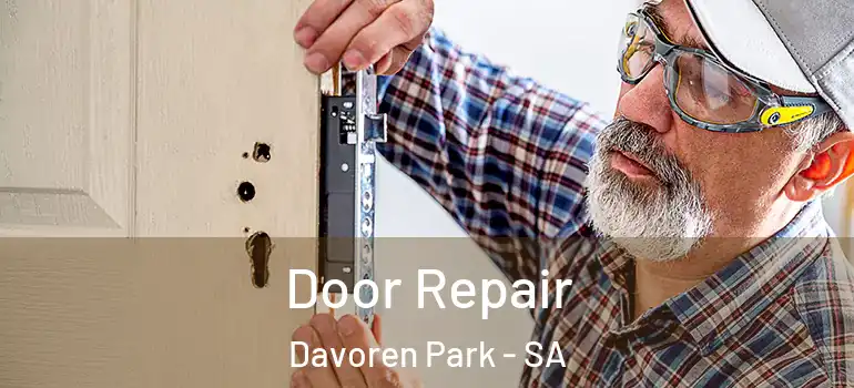 Door Repair Davoren Park - SA