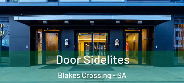 Door Sidelites Blakes Crossing - SA