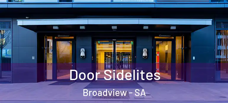 Door Sidelites Broadview - SA