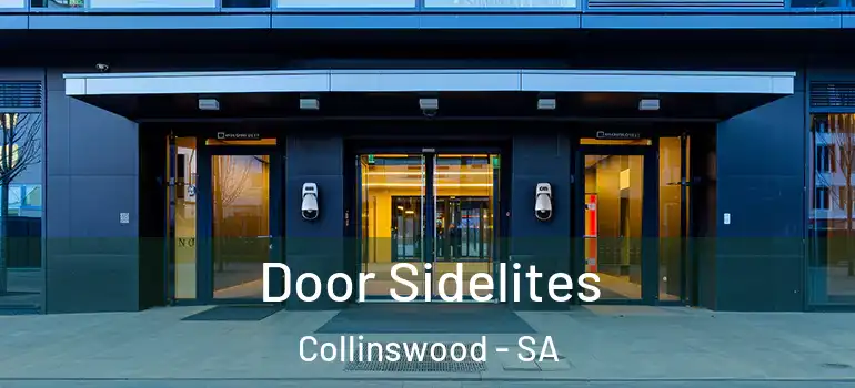Door Sidelites Collinswood - SA