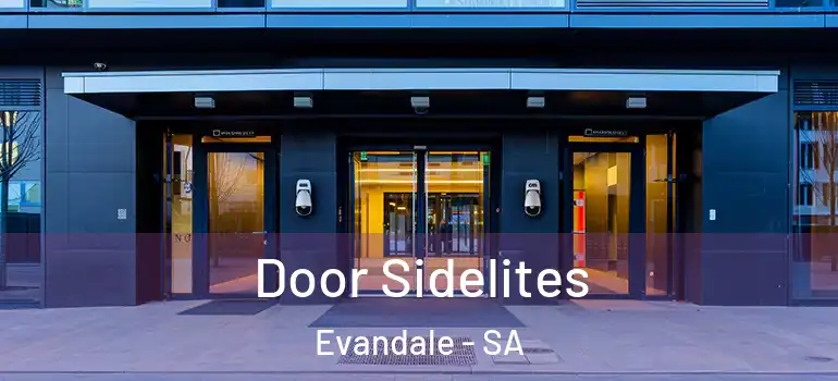 Door Sidelites Evandale - SA