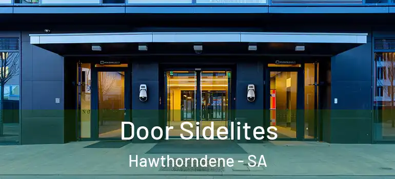 Door Sidelites Hawthorndene - SA