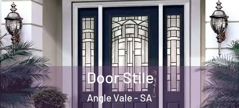 Door Stile Angle Vale - SA