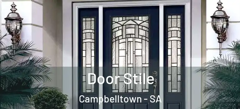 Door Stile Campbelltown - SA