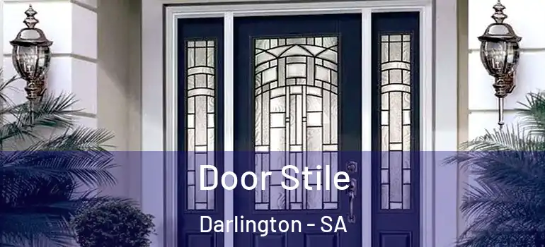Door Stile Darlington - SA