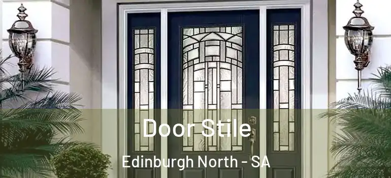 Door Stile Edinburgh North - SA