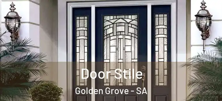 Door Stile Golden Grove - SA