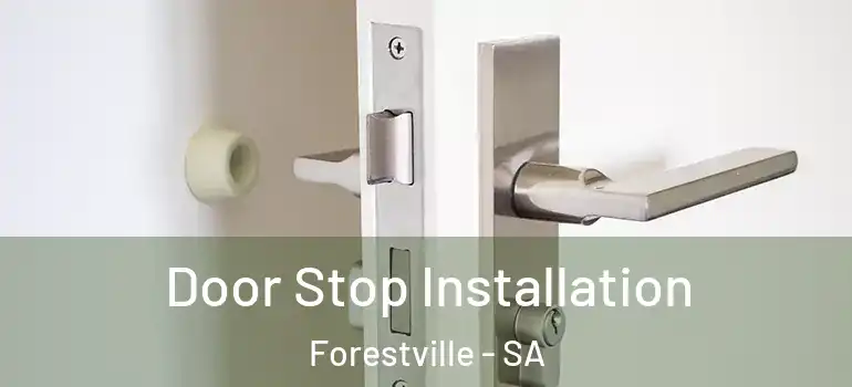 Door Stop Installation Forestville - SA