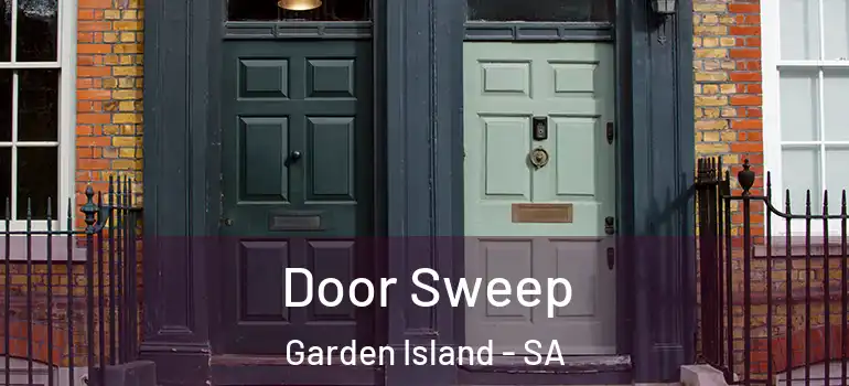 Door Sweep Garden Island - SA