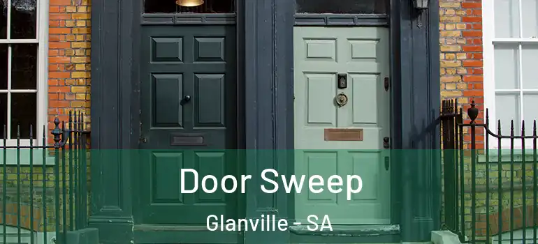 Door Sweep Glanville - SA