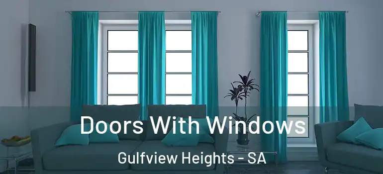 Doors With Windows Gulfview Heights - SA