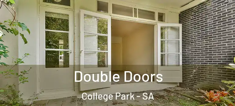 Double Doors College Park - SA