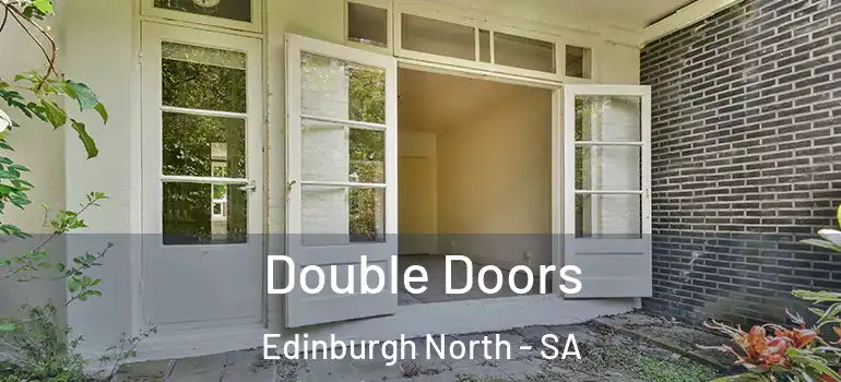 Double Doors Edinburgh North - SA