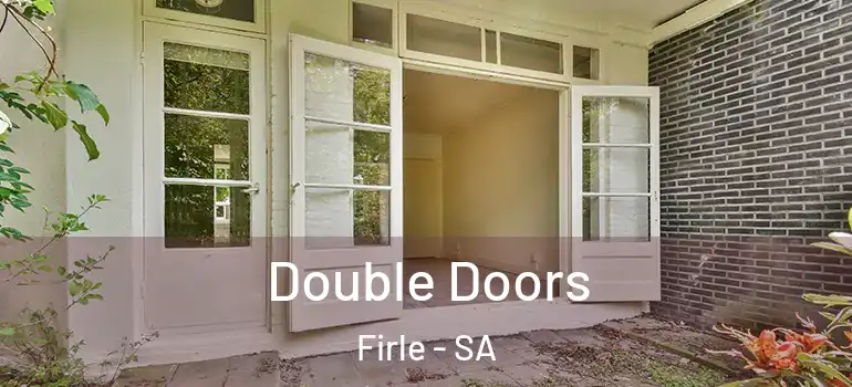 Double Doors Firle - SA