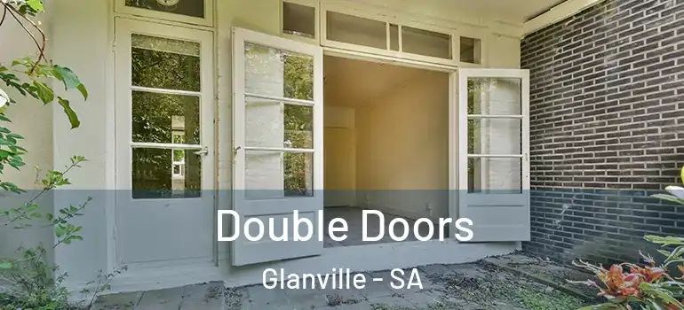 Double Doors Glanville - SA