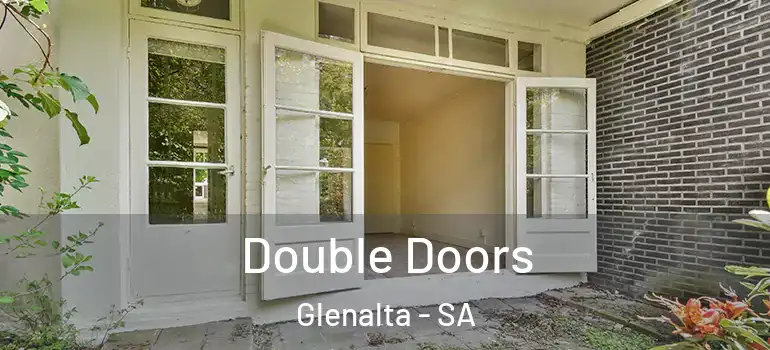 Double Doors Glenalta - SA