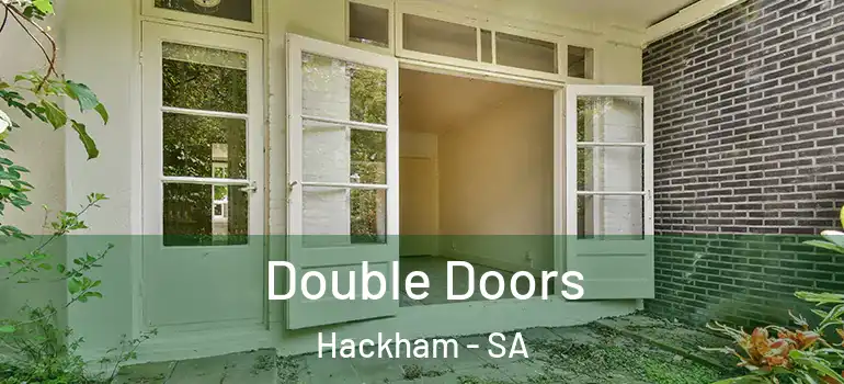 Double Doors Hackham - SA
