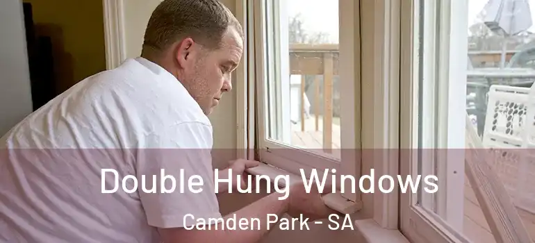 Double Hung Windows Camden Park - SA