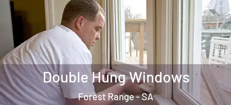 Double Hung Windows Forest Range - SA