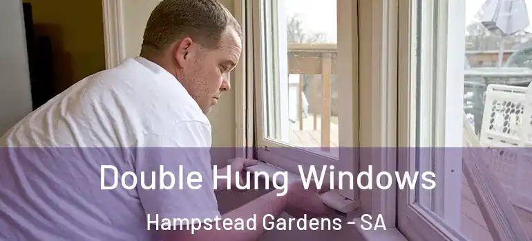 Double Hung Windows Hampstead Gardens - SA