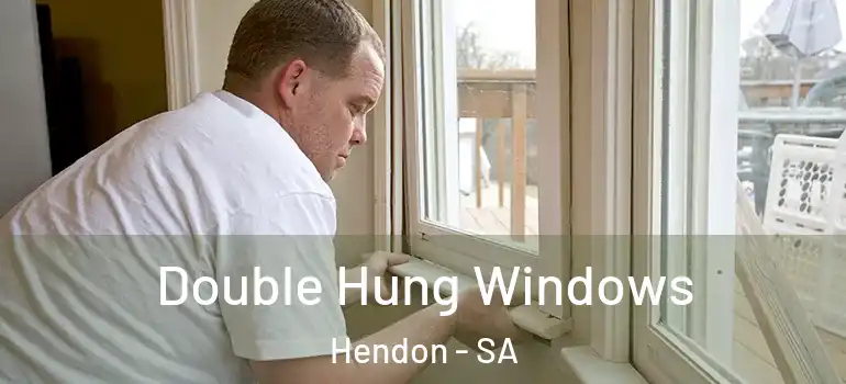 Double Hung Windows Hendon - SA