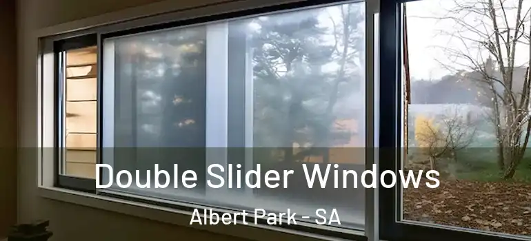 Double Slider Windows Albert Park - SA