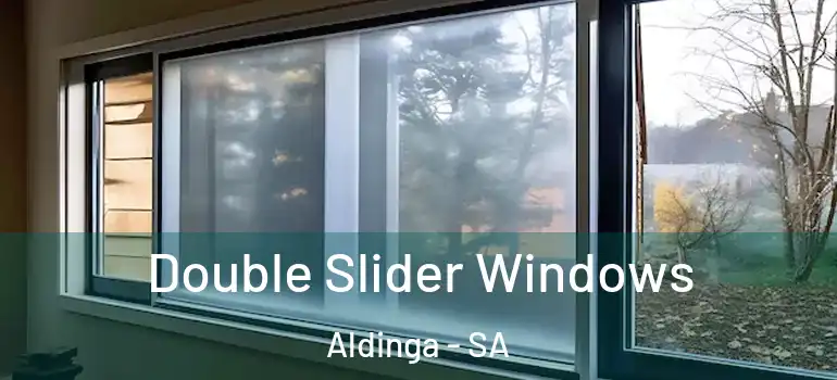 Double Slider Windows Aldinga - SA