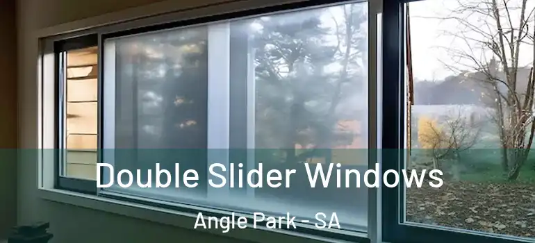 Double Slider Windows Angle Park - SA