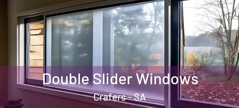 Double Slider Windows Crafers - SA