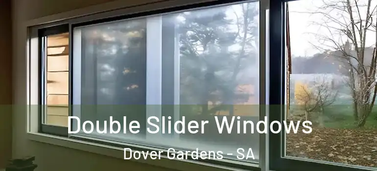 Double Slider Windows Dover Gardens - SA