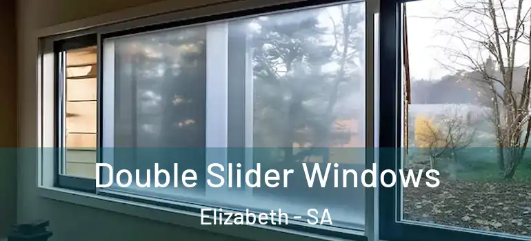 Double Slider Windows Elizabeth - SA