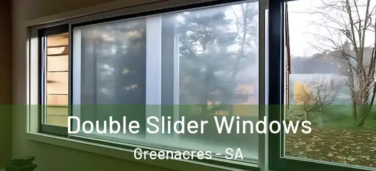Double Slider Windows Greenacres - SA