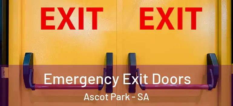 Emergency Exit Doors Ascot Park - SA