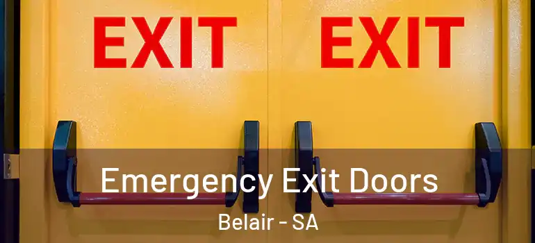 Emergency Exit Doors Belair - SA