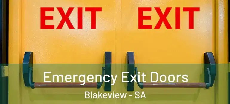 Emergency Exit Doors Blakeview - SA