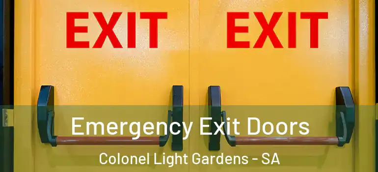 Emergency Exit Doors Colonel Light Gardens - SA