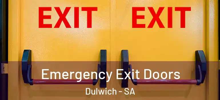 Emergency Exit Doors Dulwich - SA