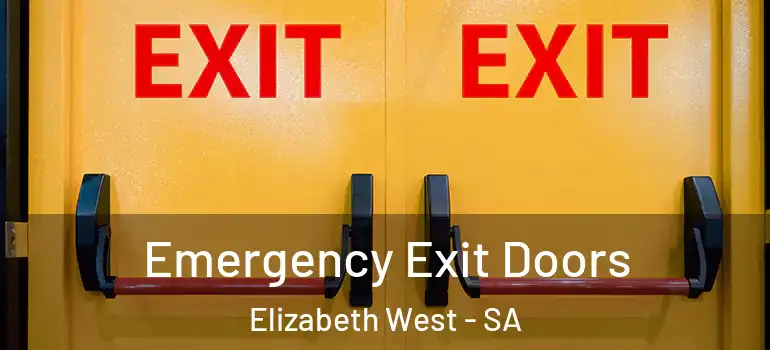 Emergency Exit Doors Elizabeth West - SA
