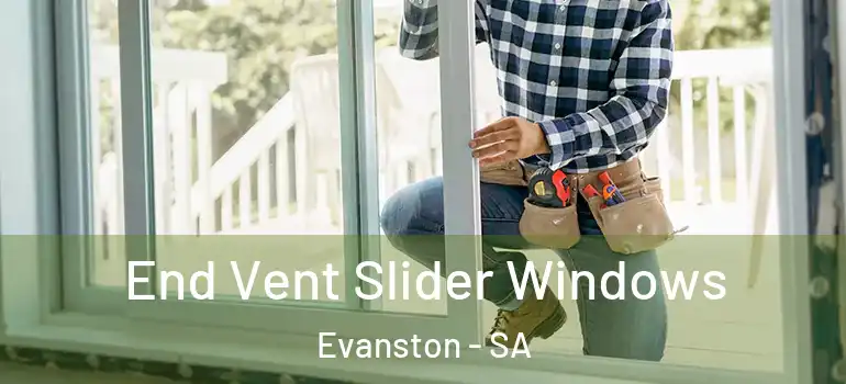 End Vent Slider Windows Evanston - SA