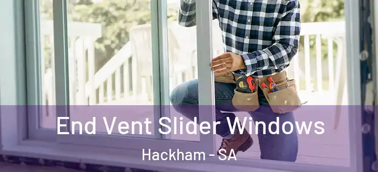End Vent Slider Windows Hackham - SA