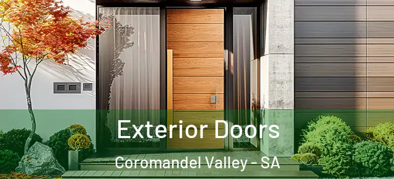 Exterior Doors Coromandel Valley - SA
