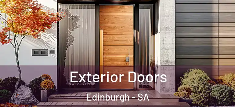 Exterior Doors Edinburgh - SA
