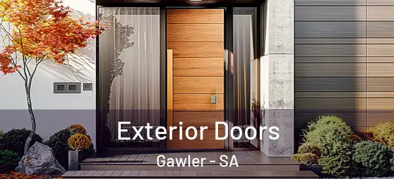 Exterior Doors Gawler - SA