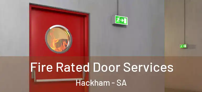 Fire Rated Door Services Hackham - SA