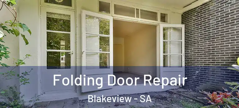 Folding Door Repair Blakeview - SA