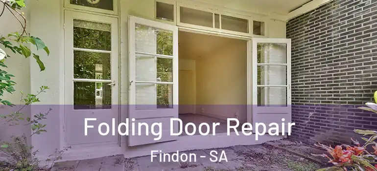  Folding Door Repair Findon - SA