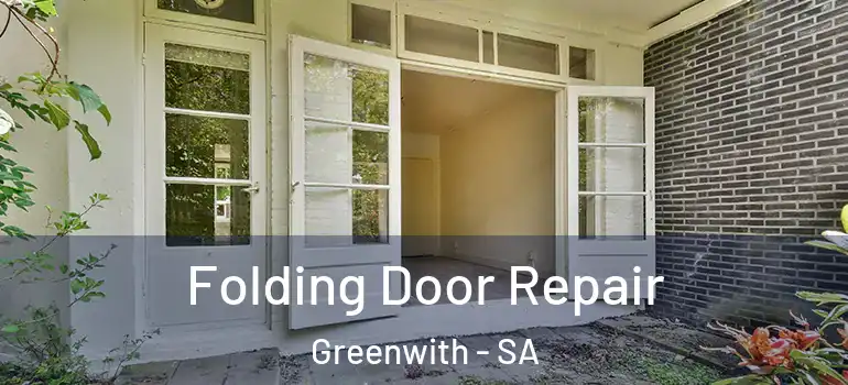 Folding Door Repair Greenwith - SA
