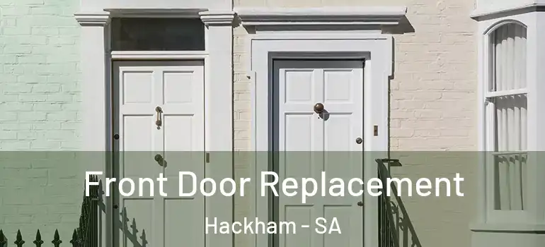 Front Door Replacement Hackham - SA